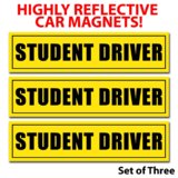 Student Driver Magnets (Set of 3) - Reflective Vehicle Car Sign 12 X 3 X 0.1 Inches