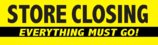 2ftX7ft STORE CLOSING EVERYTHING MUST GO! Sale Banner Sign